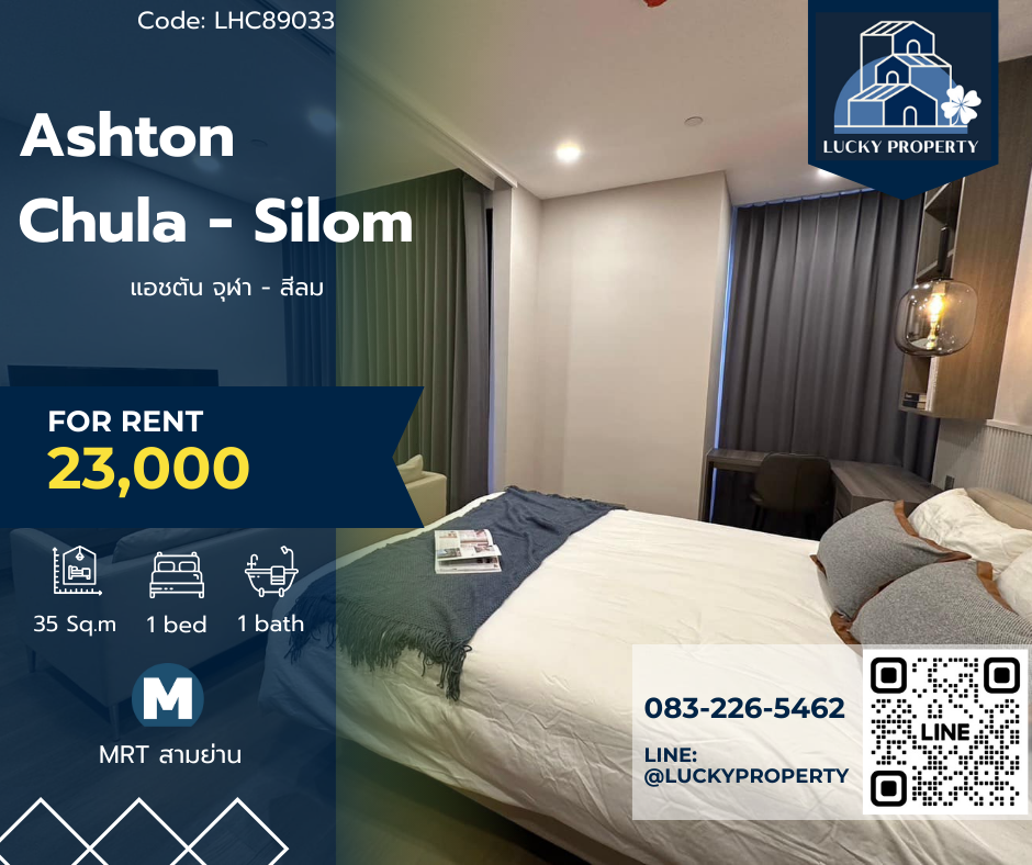 For RentCondoSiam Paragon ,Chulalongkorn,Samyan : For rent🏙️Ashton Chula - Silom🛌1 bedroom 35 sq m. 🚝MRT Sam Yan