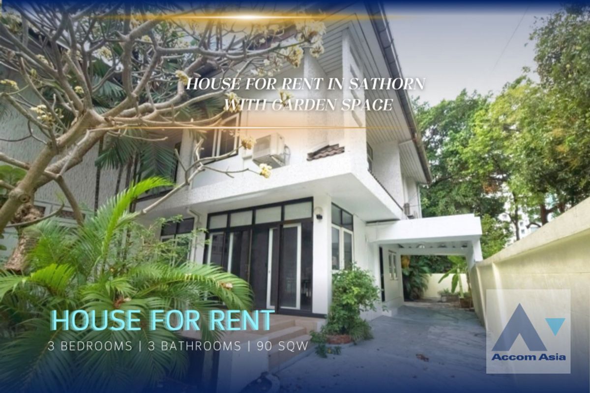 For RentHouseSathorn, Narathiwat : 🔼AccomA🔽 Pet-friendly | 3 Beds House for Rent in Sathorn BTS Chong Nonsi