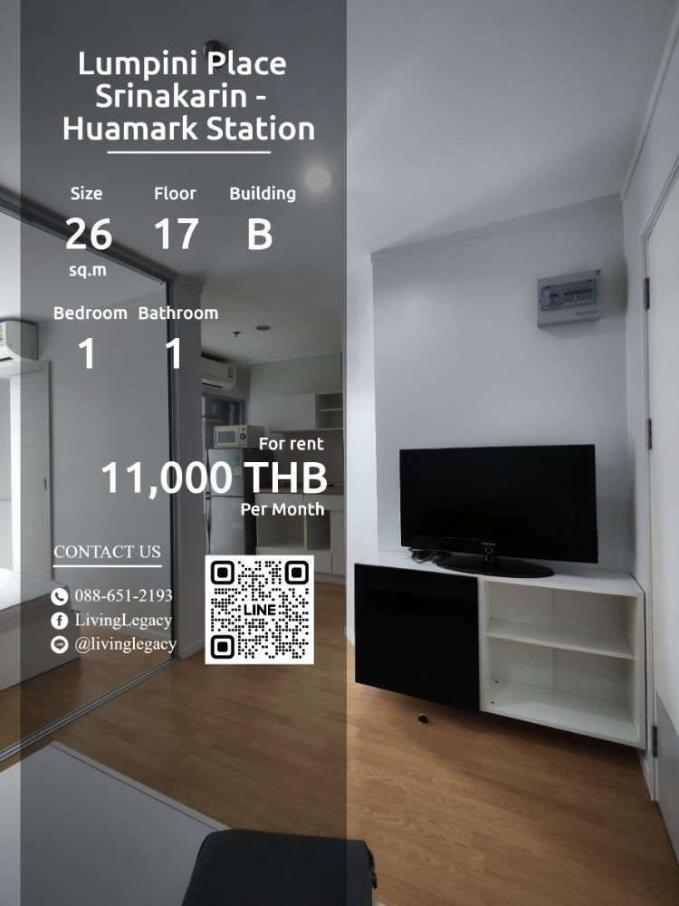 ให้เช่าคอนโดพัฒนาการ ศรีนครินทร์ : SH0JP4 ให้เช่าคอนโด Lumpini Place Srinakarin - Huamark Station 26 ตร.ม. ชั้น 17 ตึก B line id : @livinglegacy โทร : 088-651-2193