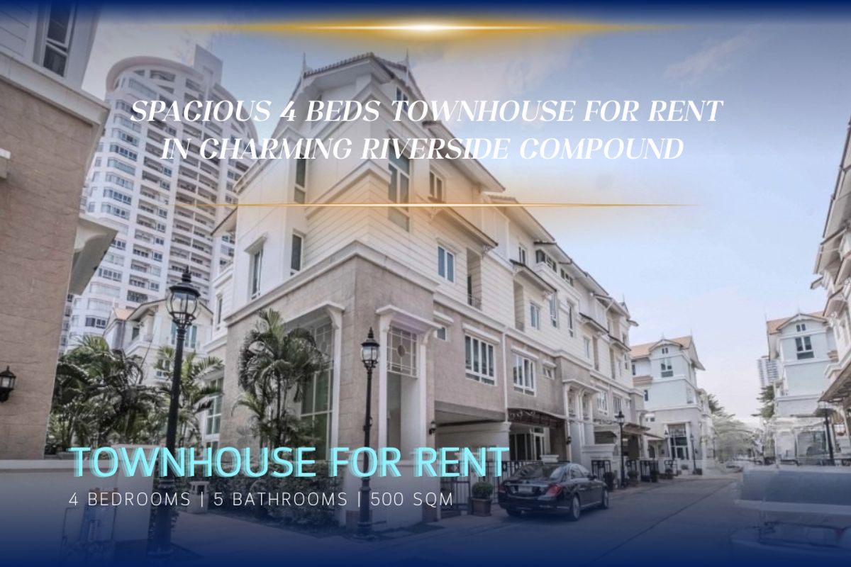 For RentTownhomeRama3 (Riverside),Satupadit : 🔼AccomA🔽 Spacious 4-Bedroom Townhouse for Rent in Charming Riverside Compound (AA33524)