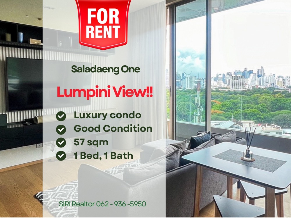 For RentCondoSilom, Saladaeng, Bangrak : 📍Saladaeng One, Lumpini Park View, Facing North 🤩🌳, 1 bedroom, corner unit, Good condition