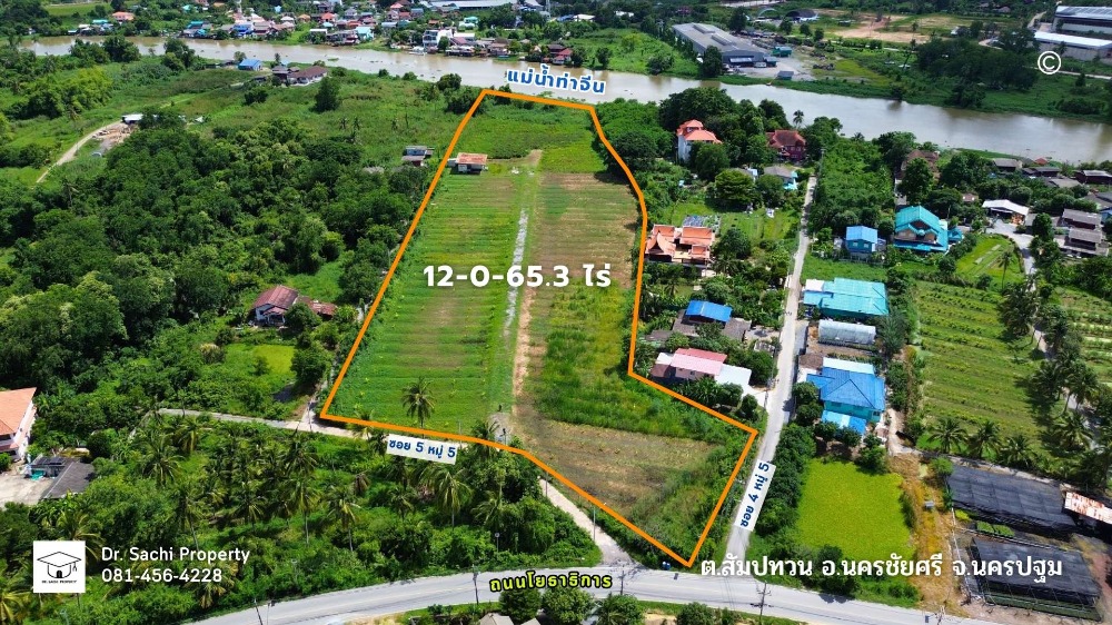 ขายที่ดินนครปฐม : ขายที่ดิน 12-0-65.3 ไร่ ติดแม่น้ำท่าจีน ใกล้มอเตอร์เวย์ M81 เพียง 6 กม. จ.นครปฐม