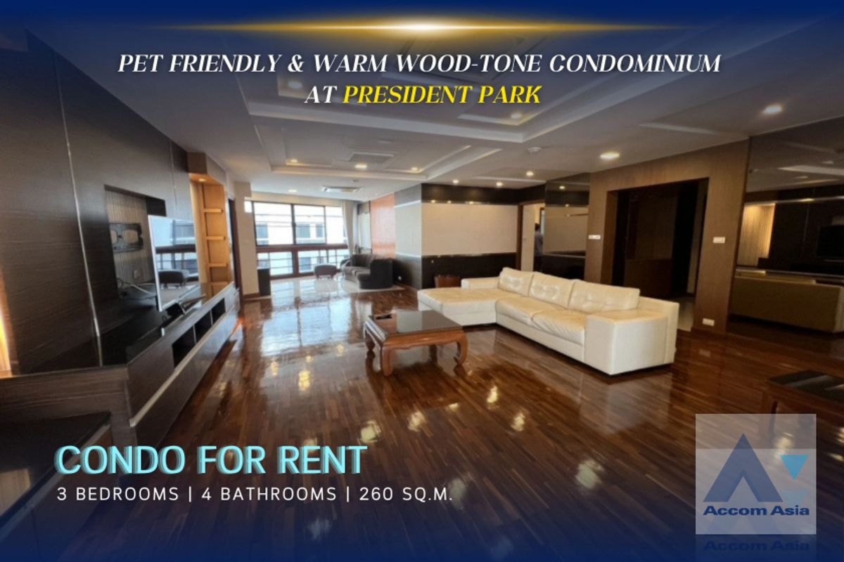 ให้เช่าคอนโดสุขุมวิท อโศก ทองหล่อ : 🔼 AccomA🔽 Pet friendly Warm wood-tone condominium with spacious layout at President Park (210079)