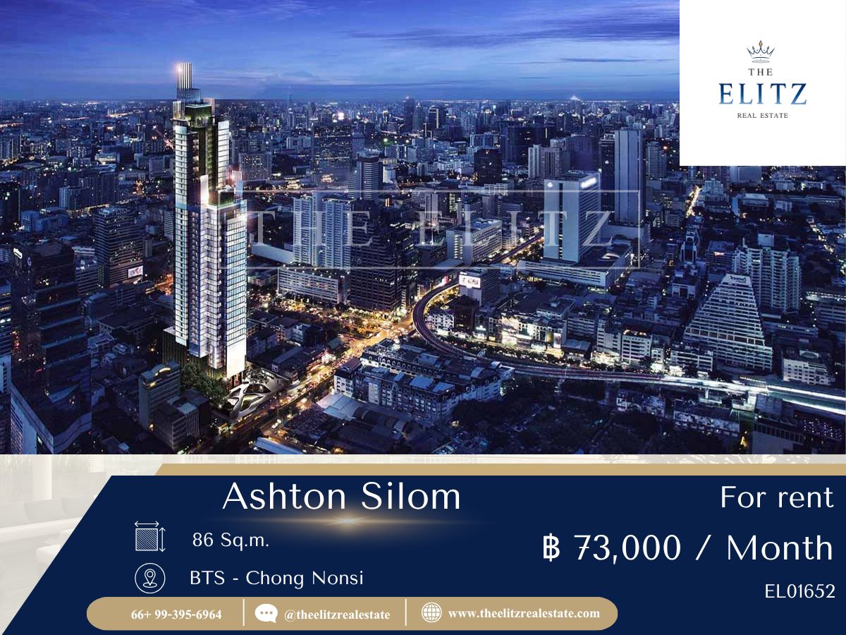 ให้เช่าคอนโดสีลม ศาลาแดง บางรัก : ✨ Live Above the Vibe ✨ Ashton Silom ห้องหรูใจกลางย่านเศรษฐกิจ ✔