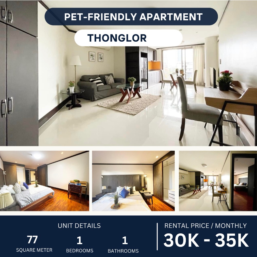ให้เช่าสุขุมวิท อโศก ทองหล่อ : Pet-friendly Apartment 1 Bed in Thonglor