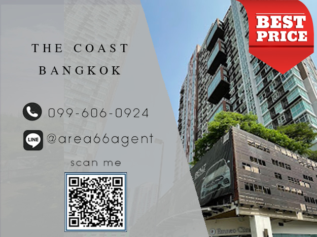 For SaleCondoBangna, Bearing, Lasalle : 🔥 For sale, The Coast Bangkok condo