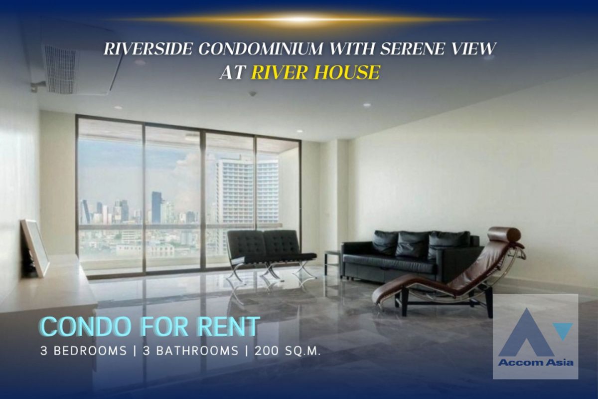 ให้เช่าคอนโดวงเวียนใหญ่ เจริญนคร : 🔼 AccomA 🔽 Riverside condominium with serene view at River House (AA29844)