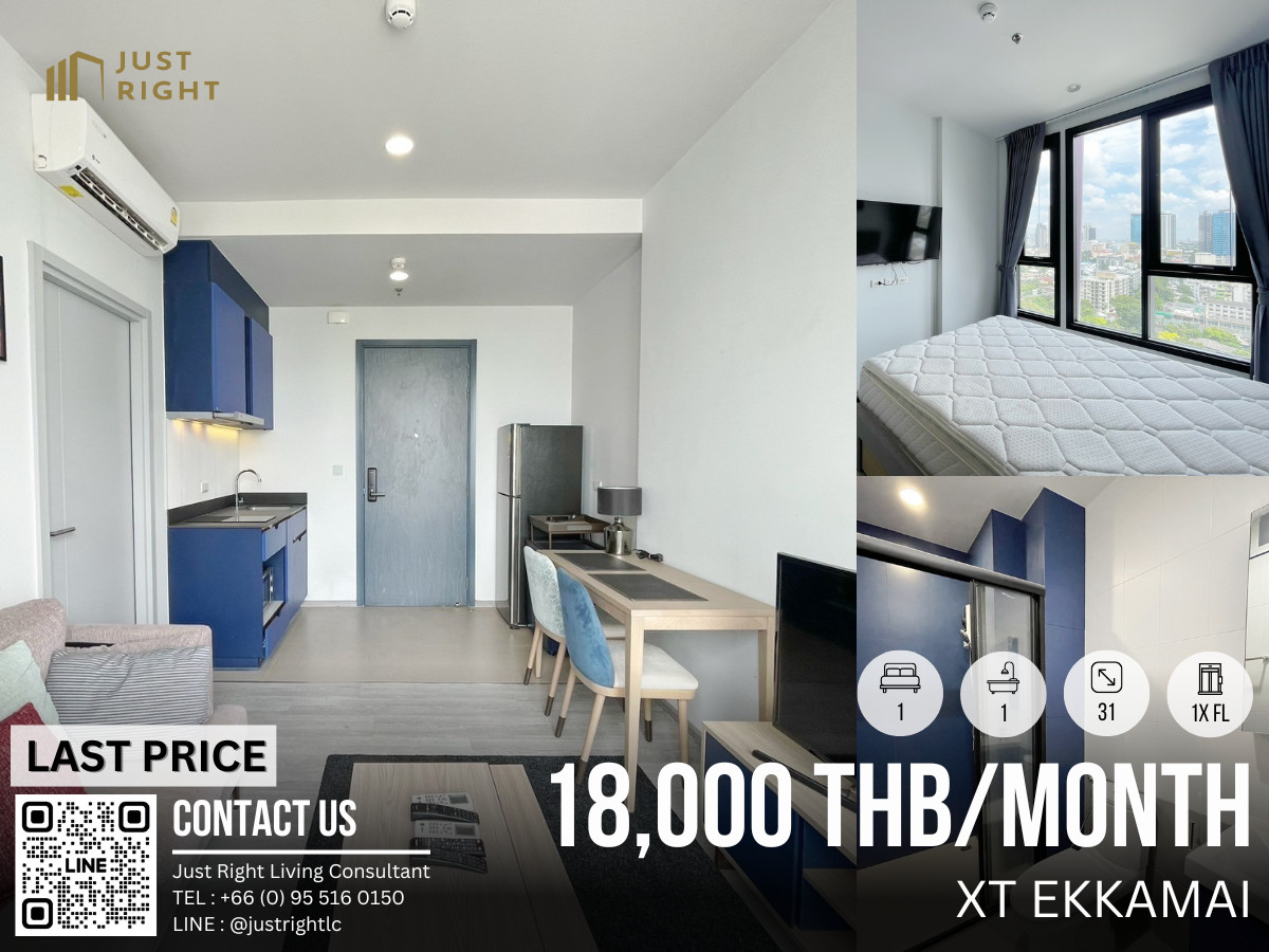 For RentCondoSukhumvit, Asoke, Thonglor : LAST PRICE For rent XT EKKAMAI, 1 bedroom, 1 bathroom, size 31* sq.m. 1x Fl, city view, decorated room with a special discount from 25,000 to only 18,000 baht/month (1 year contract only)  *Chinese Below* 