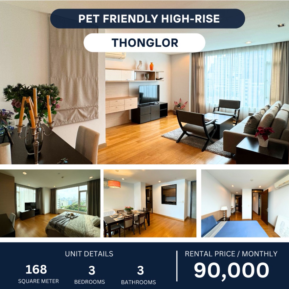 ให้เช่าคอนโดสุขุมวิท อโศก ทองหล่อ : Pet-Friendly soi Thonglor 3-Bedroom 168 sqm 90,000 per month