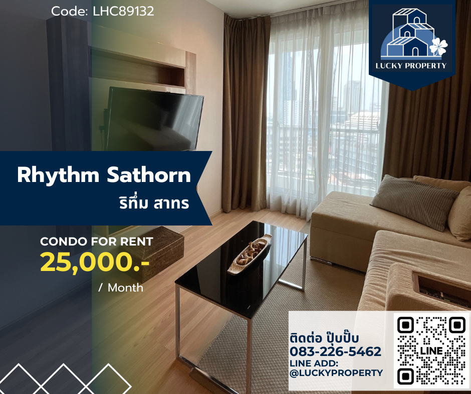 For RentCondoSathorn, Narathiwat : For Rent 🏙️Rhythm Sathorn 🛌 1bed 39 sq.m. Free Wifi 🚝 BTS Saphan Taksin