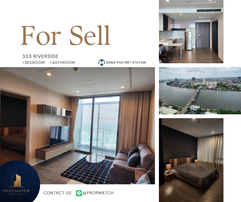 ขายคอนโดบางซื่อ วงศ์สว่าง เตาปูน : ✨ราคาสุดว้าว ห้องแต่งสุดปัง✨ 333 Riverside (1ห้องนอน 46 ตรม.) ชั้นสูงวิวดี ราคาเพียง 7.29 ลบ. Tel.0981315848 @propmatch
