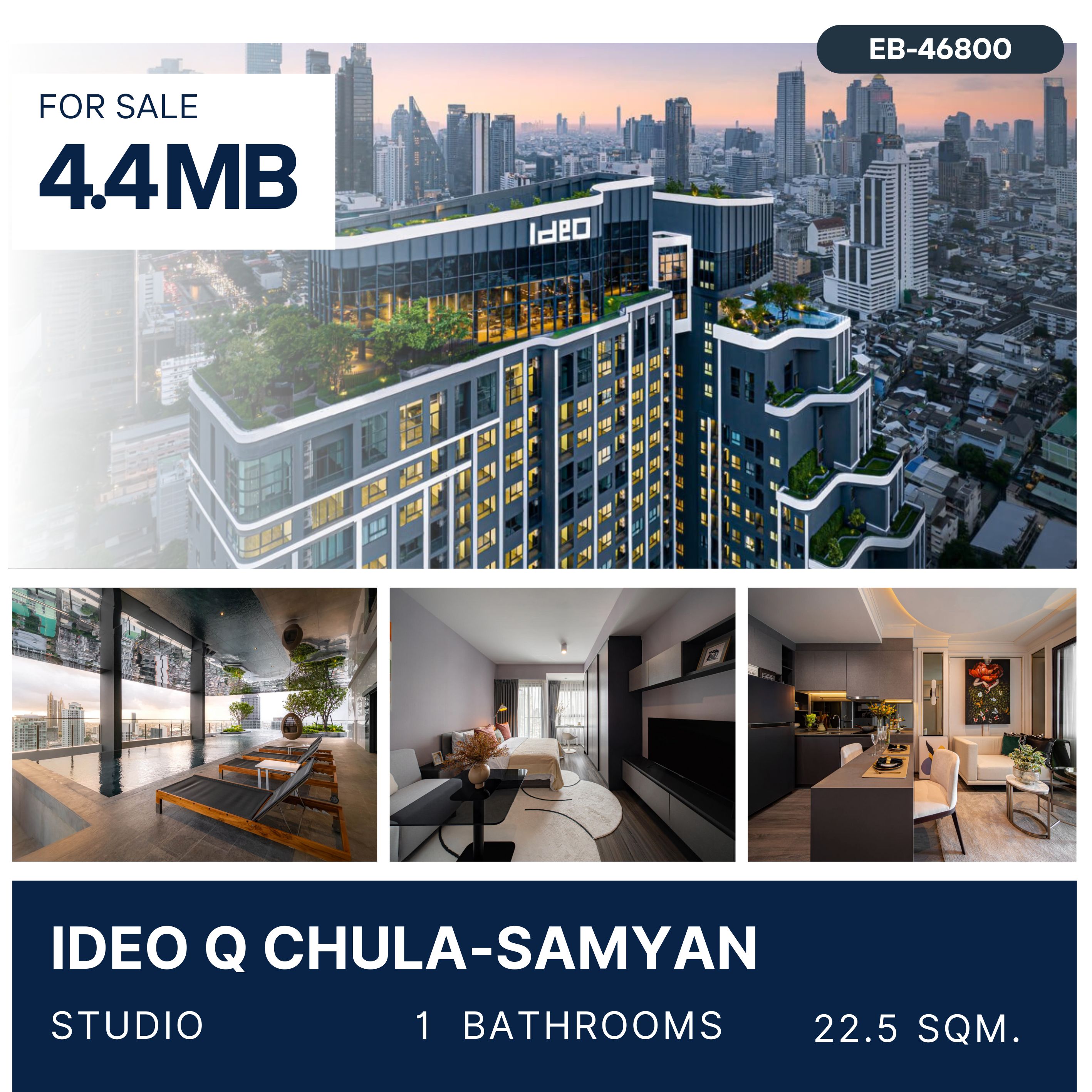 ขายคอนโดสยาม จุฬา สามย่าน : IDEO Q Chula-Samyan ห้องสตูดิโอ ชั้นสูง 4.4 MB.