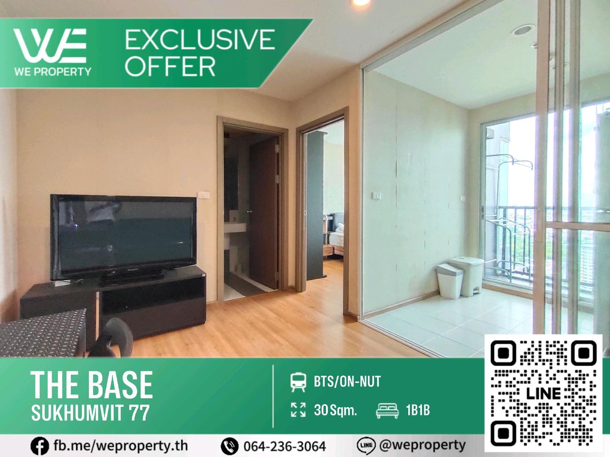 ขายคอนโดอ่อนนุช อุดมสุข : ชั้นสูงวิวสวย ราคาดีมาก⭐The Base Sukhumvit 77 (เดอะ เบส สุขุมวิท 77)