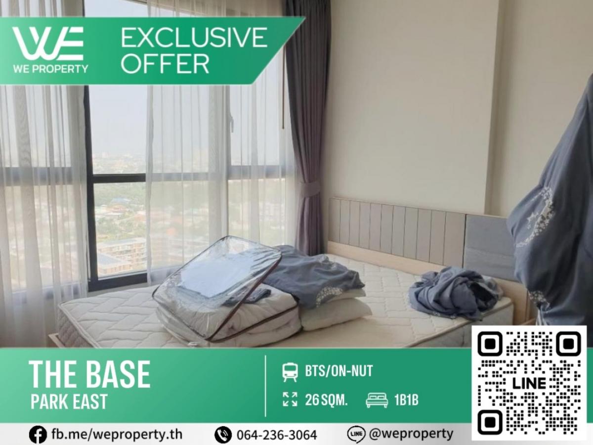 ขายคอนโดอ่อนนุช อุดมสุข : ชั้นสูง วิวสวยมาก⭐The Base Park East (เดอะ เบส พาร์ค อีสต์ สุขุมวิท 77)
