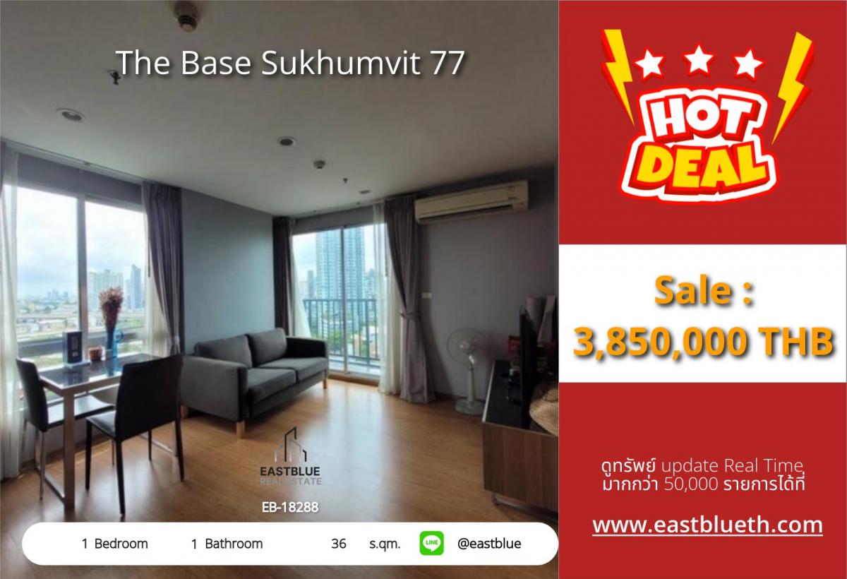 For SaleCondoOnnut, Udomsuk : 07/03/2026, Condo ready to move in The Base Sukhumvit 77 | 1 bedroom near BTS On Nut
Price 3.85 million, complete with all amenities, swimming pool, fitness!