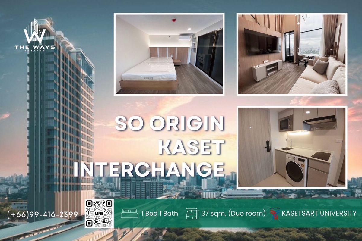 For RentCondoKasetsart, Ratchayothin : 🔥HOT DEAL🔥 So Origin Kaset Interchange, 1st hand Luxury Duo room for rent, KU//'s pond view
