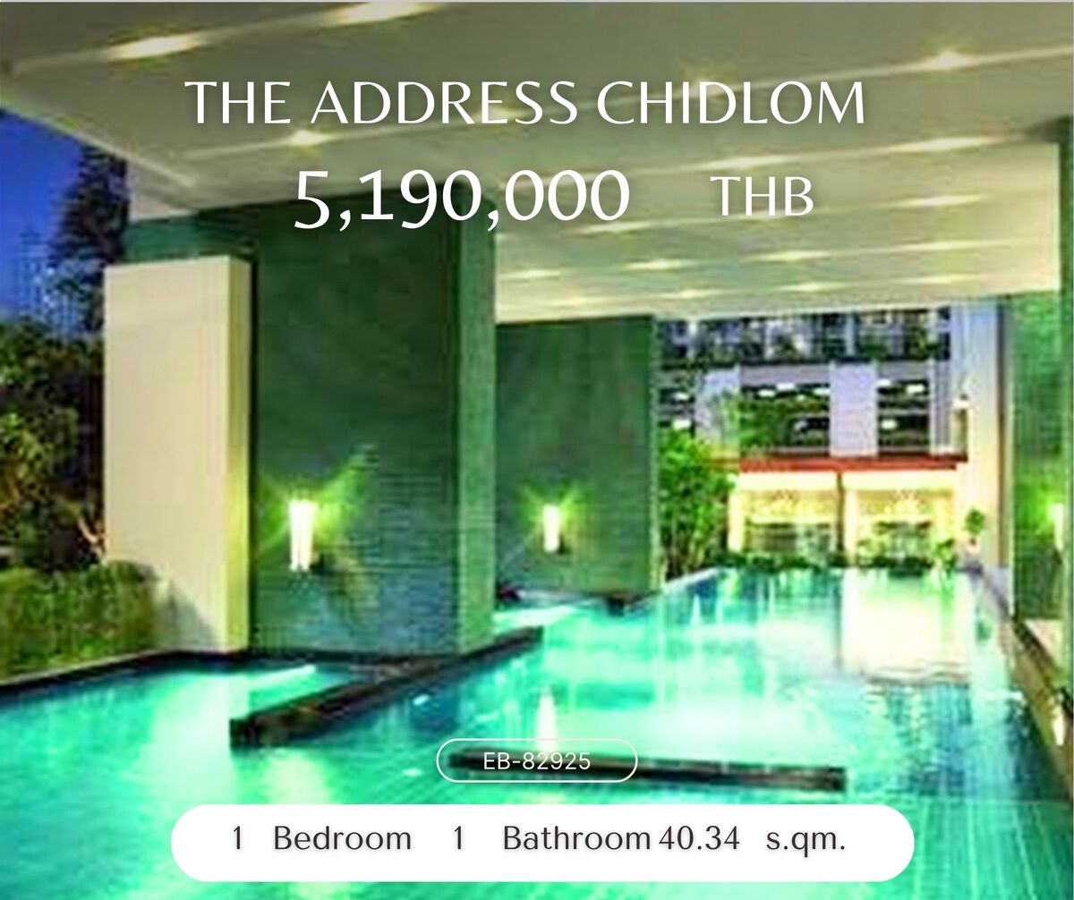 ขายคอนโดวิทยุ ชิดลม หลังสวน : The Address Chidlom วิวดี ไม่บล็อก เหมาะกับการลงทุนและอยู่อาศัย ราคาดีที่สุดในตึก ห้องราคาถูกที่สุดในโครงการ