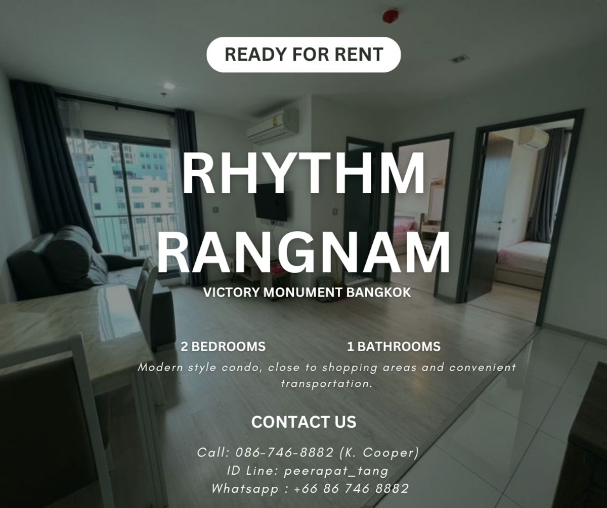 ให้เช่าคอนโดราชเทวี พญาไท : ✨ ห้องหรูแต่งสวย ทำเลสุดฮิต พร้อมเข้าอยู่! ✨ Rhythm Rangnam 2 ห้องนอน | 1 ห้องน้ำ | 46 ตร.ม. เช่าเพียง 28,000 บาท/เดือน 📞 Call: 086-746-8882 (K. Cooper)