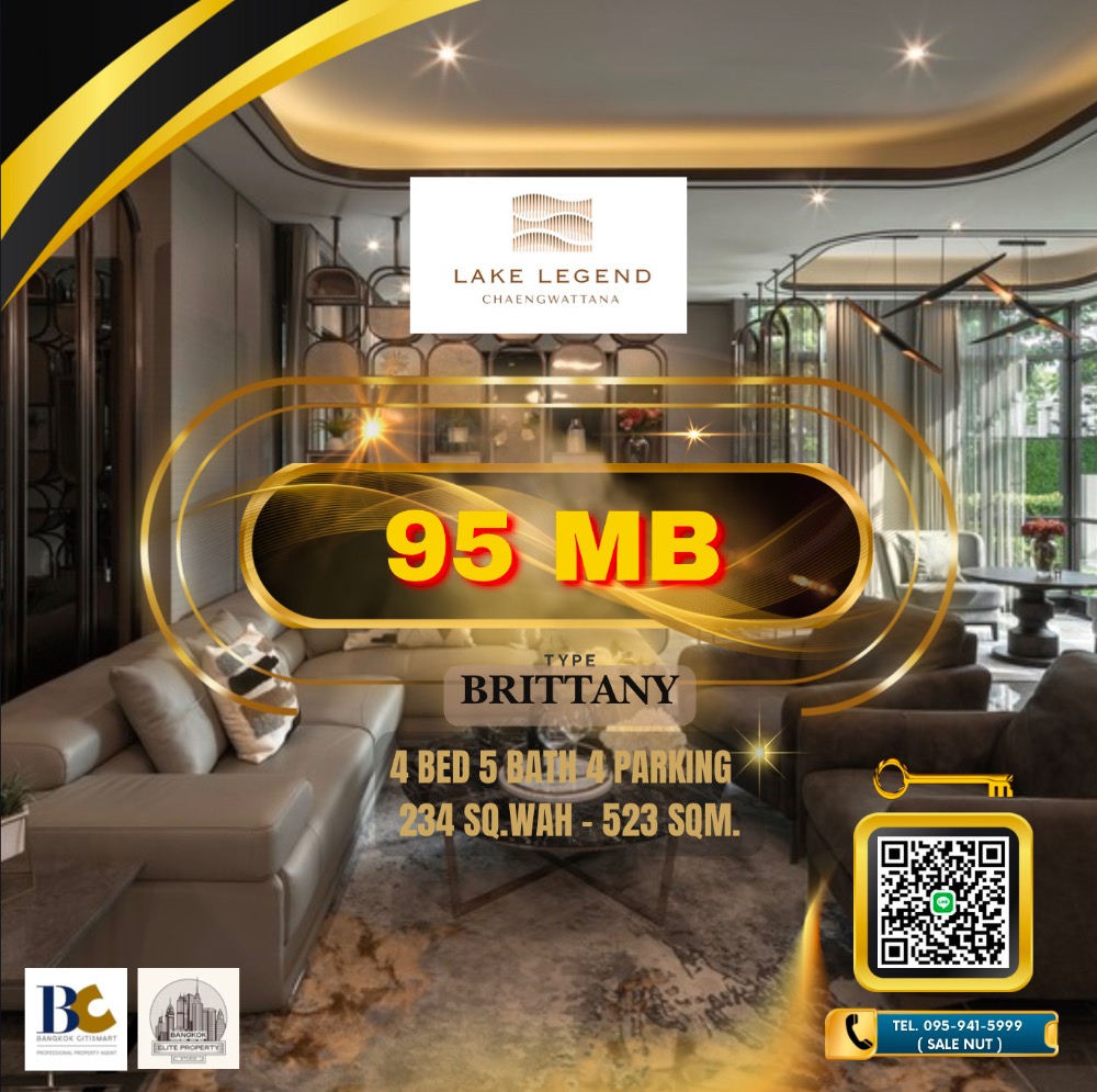 For SaleHouseChaengwatana, Muangthong : 🔥🔥 𝙁𝙊𝙍 𝙎𝘼𝙇𝙀 : 𝐓𝐲𝐩𝐞 𝐁𝐑𝐈𝐓𝐓𝐀𝐍𝐘 ,𝟒 𝘽𝙚𝙙, 𝟓 𝘽𝙖𝙩𝙝, 𝟒 𝐏𝐚𝐫𝐤𝐢𝐧𝐠 , 𝟐𝟑𝟒𝐬𝐪𝐰., 𝟓𝟐𝟑𝐬𝐪.𝐦., 𝙋𝙧𝙞𝙘𝙚 95 E, 𝐋𝐚𝐤𝐞 𝐋𝐞𝐠𝐞𝐧𝐝 Chaengwattana // ☎️ 𝟎𝟗𝟓𝟗𝟒𝟏𝟓𝟗𝟗𝟗