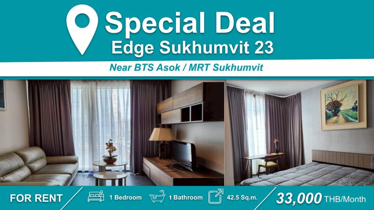 For RentCondoSukhumvit, Asoke, Thonglor : (FOR RENT) Edge Sukhumvit 23  I 1-BR, Fully Furnished & Equipped. Near 🚆BTS Asok / MRT Sukhumvit