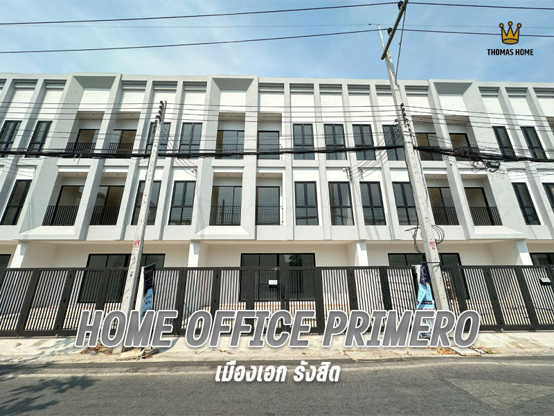 For SaleHome OfficePathum Thani,Rangsit, Thammasat : HOME OFFICE PRIMERO Muang Ek Rangsit