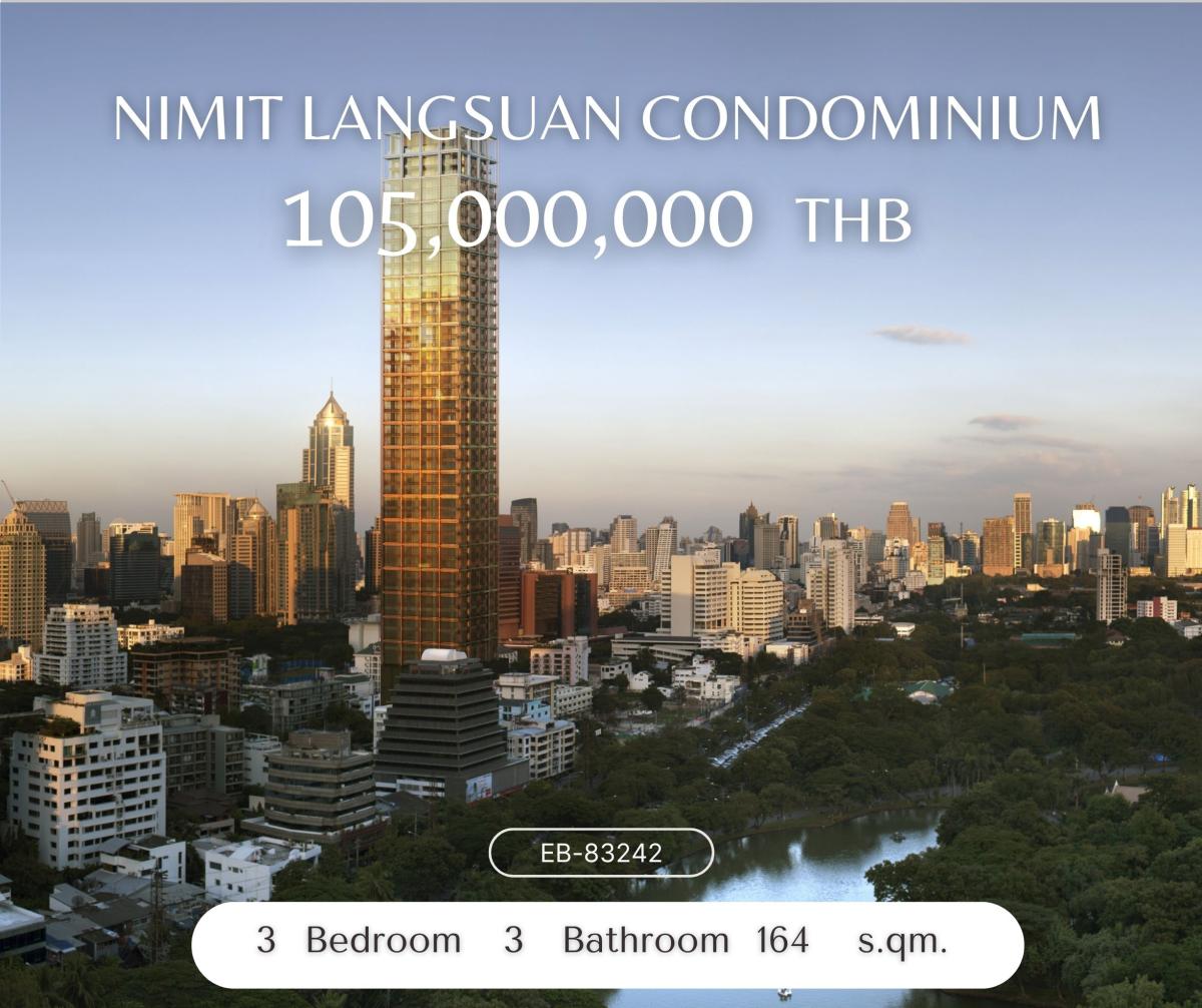 For SaleCondoWitthayu, Chidlom, Langsuan, Ploenchit : Nimit Langsuan Condominium ขายดาวน์ห้องหายาก ห้องมุม ชั้นสูง รับวิวสวนทั้งสองด้าน ฝั่งสวนลุมและสถานทูต ราคาดีกว่าโครงการเกิน 20%
