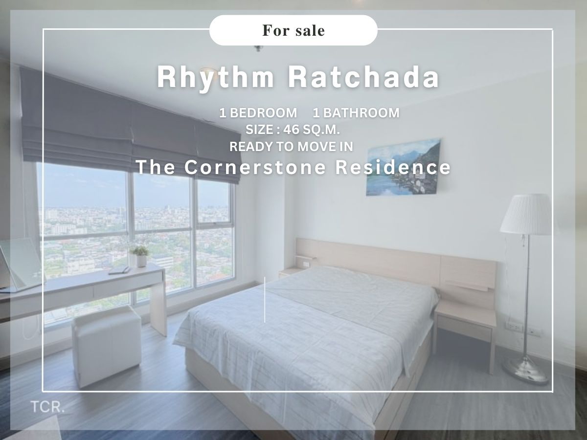 ขายคอนโดรัชดา ห้วยขวาง : “ Rhythm Ratchada “ Condo For Sale พร้อมเข้าอยู่ ราคาดี ทำเลดี เดินทางสะดวก อยู่ใกล้ MRT รัชดาภิเษก (No.250102)