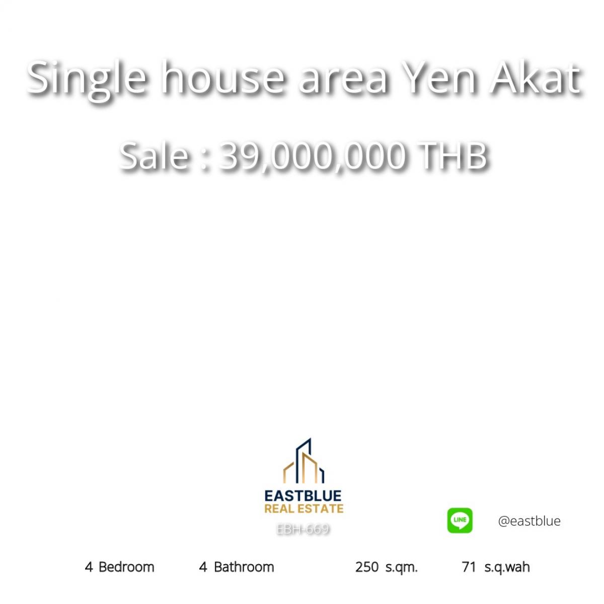 ขายบ้านสาทร นราธิวาส : บ้านเดี่ยว 4 ห้องนอน ย่านเย็นอากาศ ให้เช่า-ขาย พร้อมเข้าอยู่! 
Spacious 4-Bed Single House in Yen Akat for Rent & Sale, Move-in Ready!