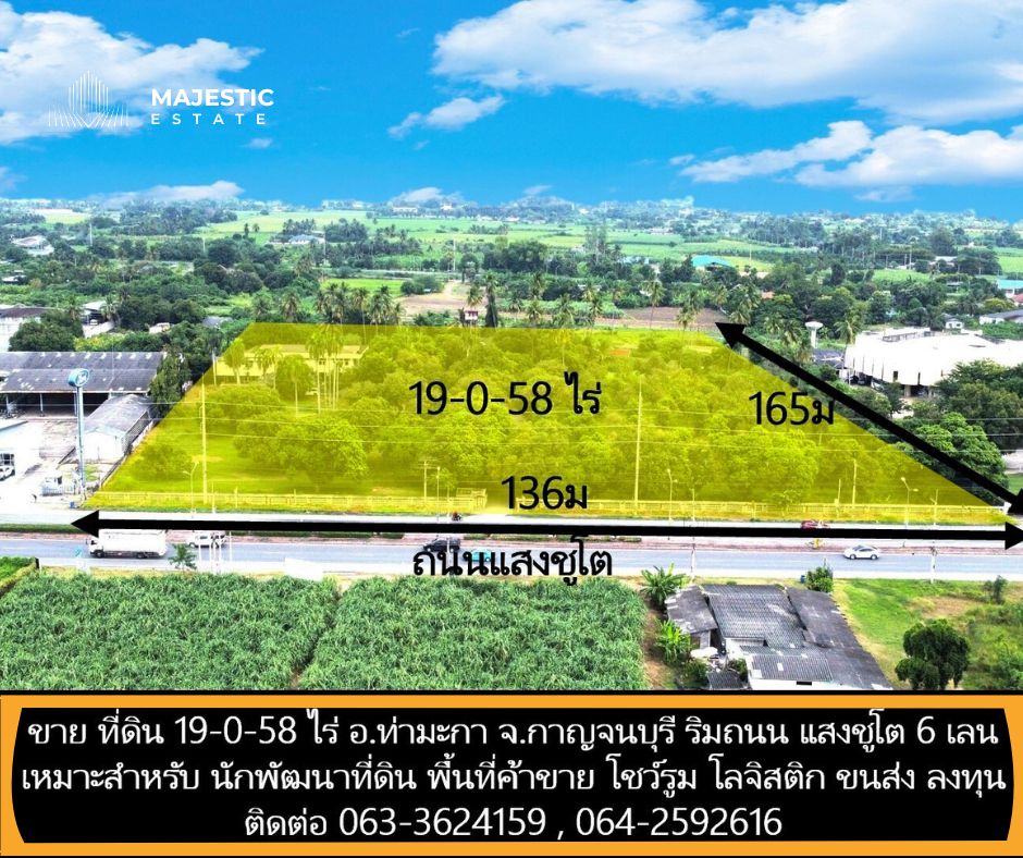 For SaleLandKanchanaburi : Land for sale 19-0-58 rai (7,658 sqm) in Tha Maka, Kanchanaburi. Suitable for developer, commercial used, showroom, flea market, office, warehouse, logistics, school, institute, university, transportation or investment
