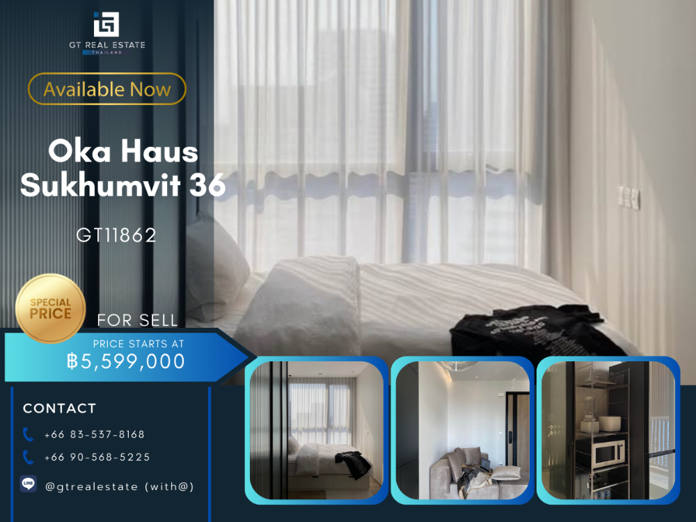 ขายคอนโดสุขุมวิท อโศก ทองหล่อ : คอนโด Oka Haus Sukhumvit 36 ห้องสวย เฟอร์นิเจอร์ครบ พร้อมขาย