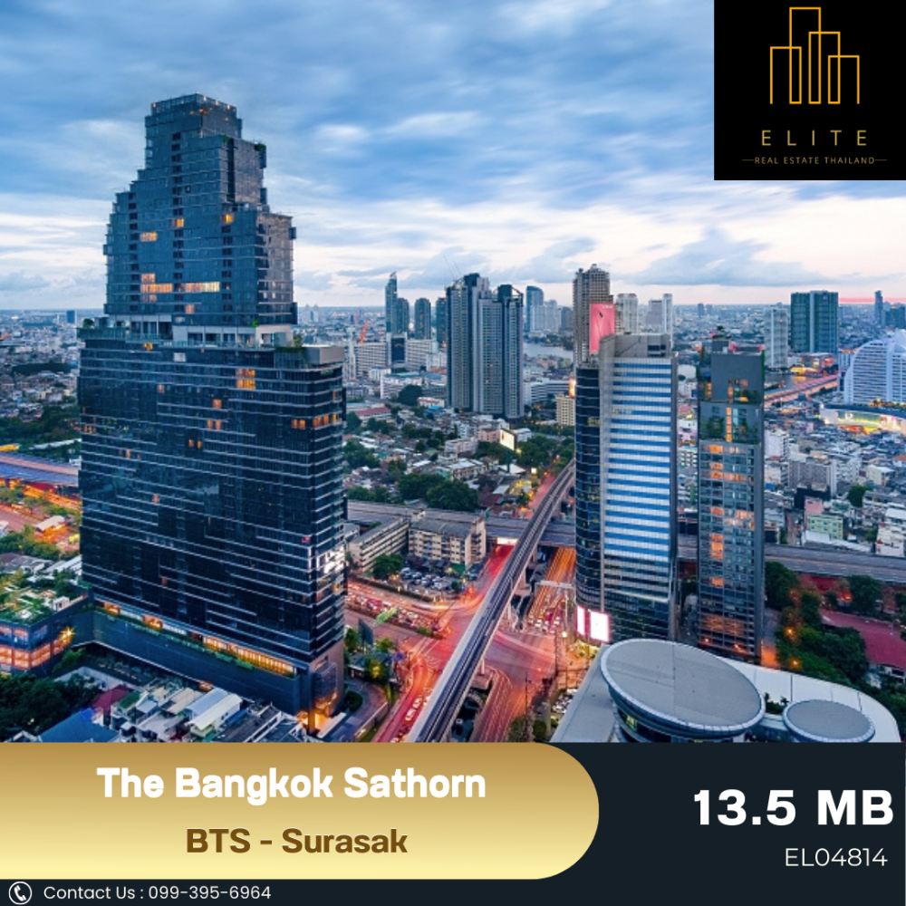 ขายคอนโดสาทร นราธิวาส : 💥 ขายขาดทุน The Bangkok Sathorn ราคาดีมาก 💯 ชั้นสูง วิวสวย สิ่งอำนวยตวามสะดวกรอบด้าน ใกล้ BTS - Surasak 🚄