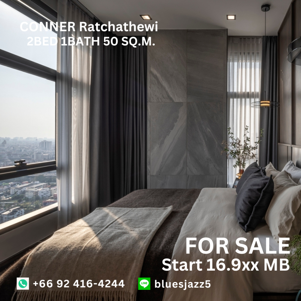 ขายคอนโดราชเทวี พญาไท : ขาย คอนเนอร์ ราชเทวี 2Bed 1Bath 50ตรม ห้องใหม่ มือหนึ่ง พร้อมเข้าอยู่ คอนโดใกล้ BTS ราชเทวี ประตูน้ำ สยามพารากอน MBK