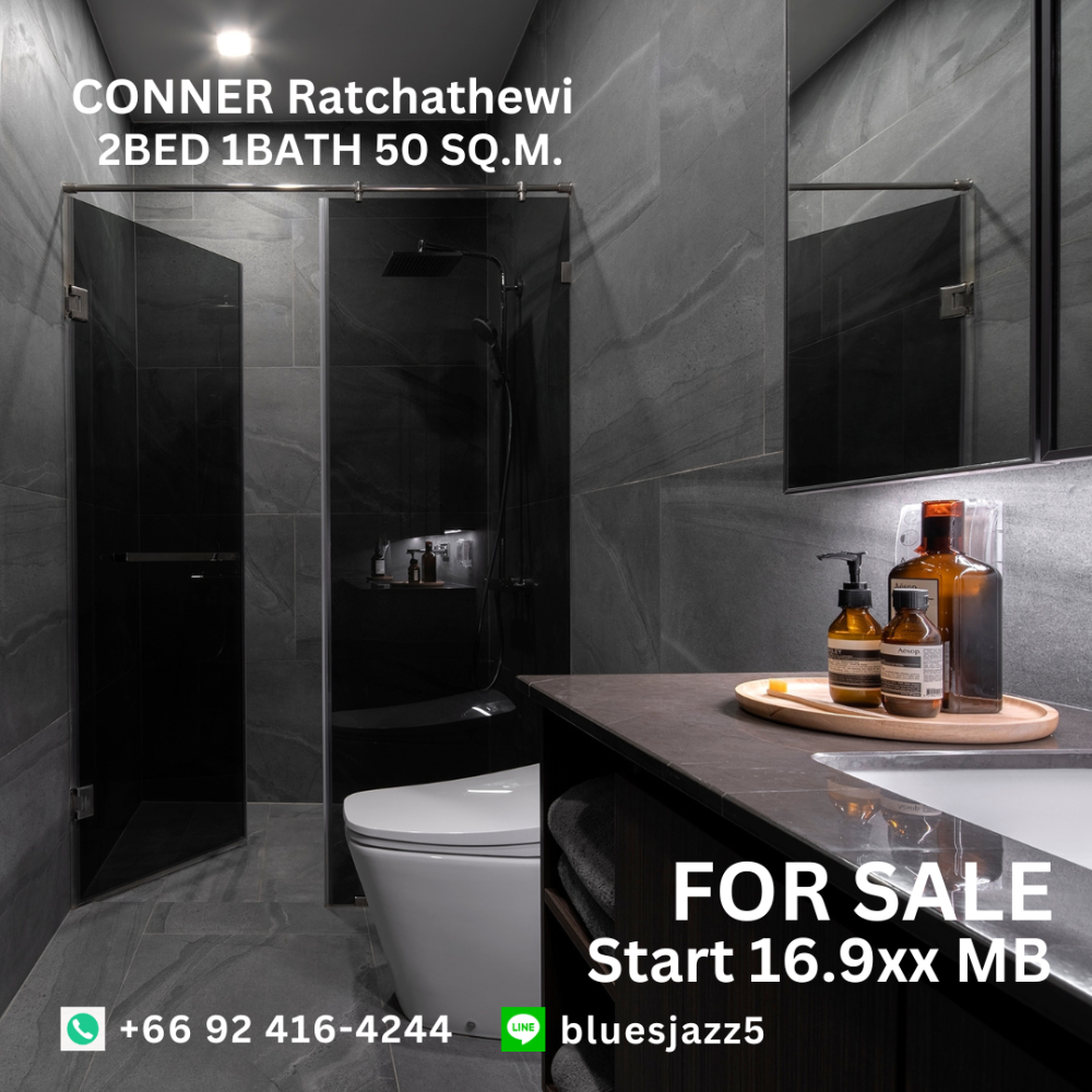 ขายคอนโดราชเทวี พญาไท : ขาย คอนเนอร์ ราชเทวี 2Bed 1Bath 50ตรม ห้องใหม่ มือหนึ่ง พร้อมเข้าอยู่ คอนโดใกล้ BTS ราชเทวี ประตูน้ำ สยามพารากอน MBK