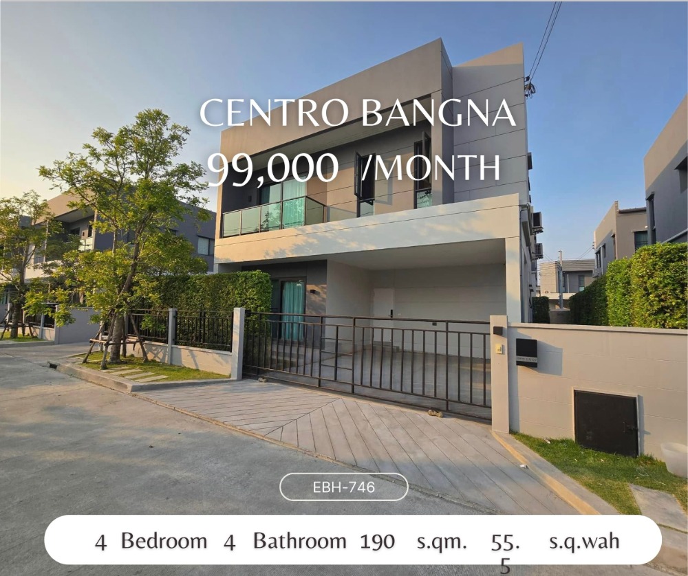 ให้เช่าบ้านบางนา แบริ่ง ลาซาล : For Rent: Centro Bangna - Luxurious Detached House Prime Location: Just 1 km from the entrance of Mega Bangna Conveniently located on the road next to Kanchana Expressway