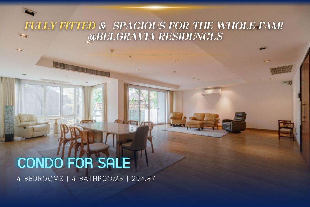 For SaleCondoSukhumvit, Asoke, Thonglor : 🔼 AccomA 🔽 | (✅VDO TOUR) Fully Fitted & Truly Pet-Friendly!  spacious for the whole fam! @Belgravia Residences