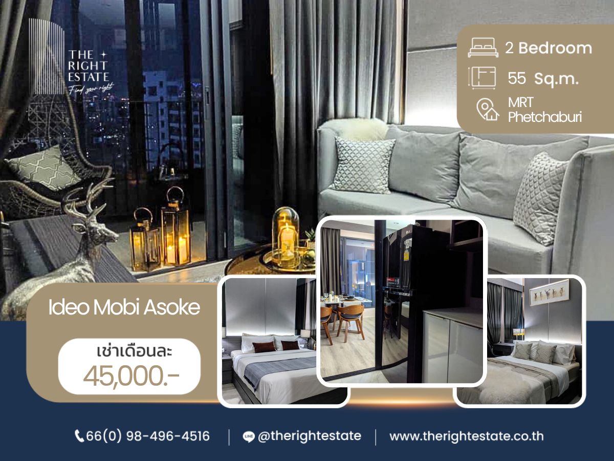 For RentCondoRama9, Petchburi, RCA : 🌿 Ideo Mobi Asoke 🌿 Nice room nice decoration 🛏 2 Bed 55 sq.m. price is negotiable!!! - close MRT Phetchaburi
