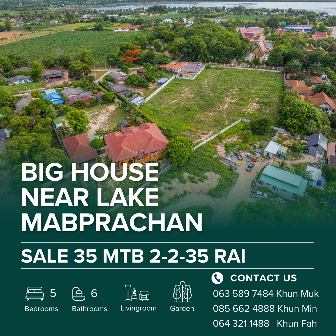 ขายที่ดินพัทยา บางแสน ชลบุรี สัตหีบ : 🔥 BIG HOUSE | 35MB | 2-2-35 Rai | Near Lake Mab Prachan 🔥