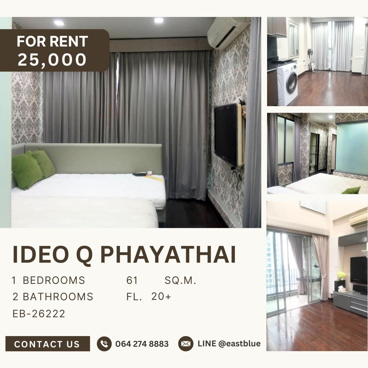 For RentCondoRatchathewi,Phayathai : Ideo Q Phayathai, 1 bed, 25000 per month