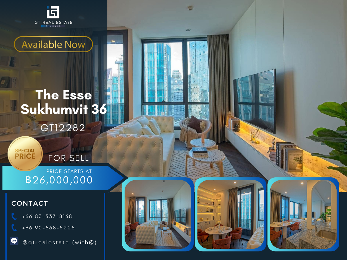ขายคอนโดสุขุมวิท อโศก ทองหล่อ : คอนโด The Esse Sukhumvit 36 ห้องสวย เฟอร์นิเจอร์ครบ พร้อมขาย