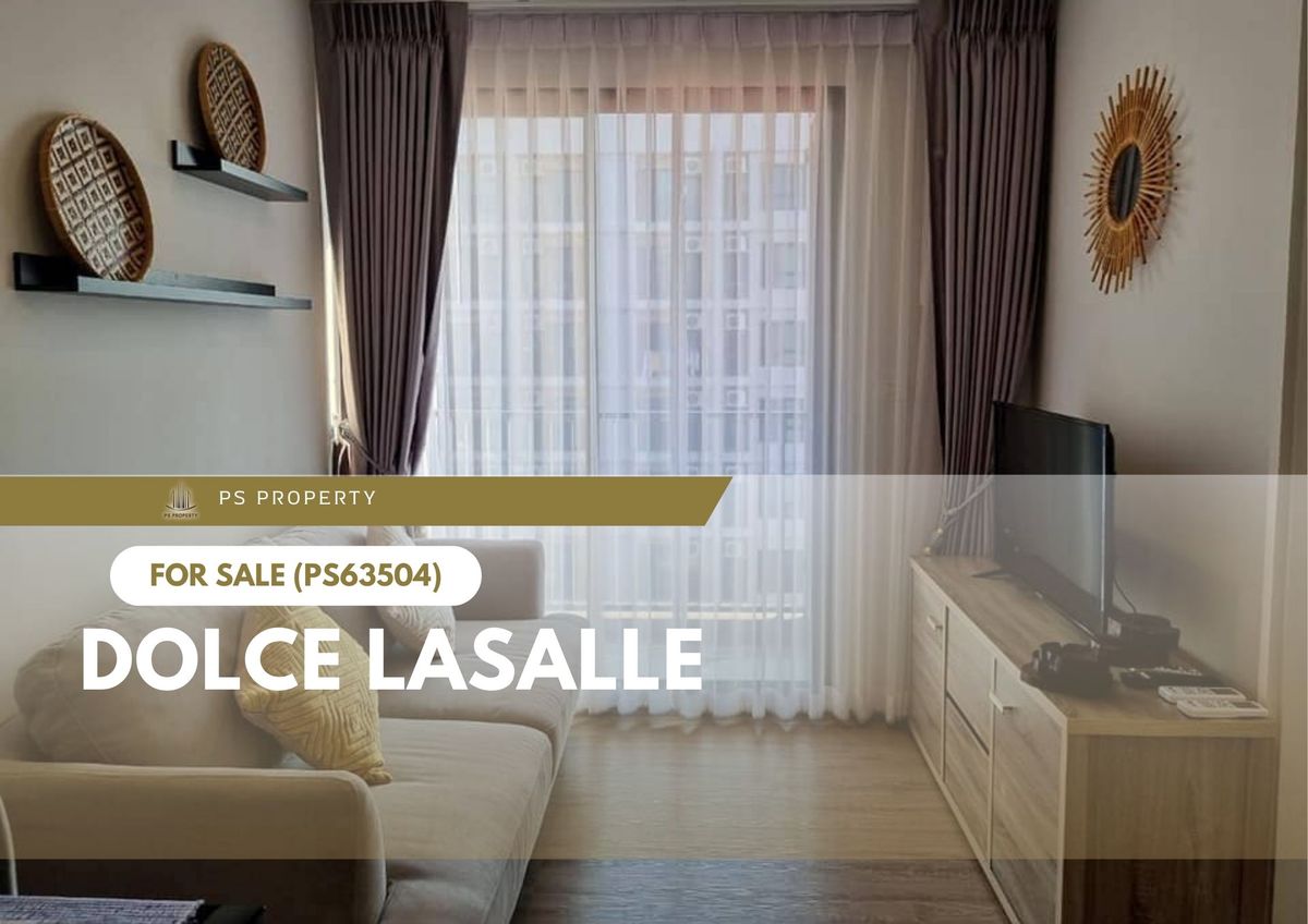 ขายคอนโดบางนา แบริ่ง ลาซาล : ขายด่วน 📍 DOLCE LASALLE 📍 เดินทางสะดวก ใกล้ BTS แบริ่ง (PS63504)
