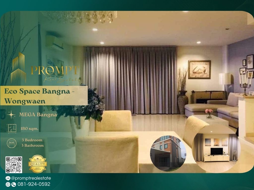 ขายทาวน์โฮมสมุทรปราการ สำโรง : EF00934 - Eco Space Bangna - Wongwaen :  อีโค สเปซ (บางนา - วงแหวนฯ) - Mega Bangna, International School (SISB / TCIS / Concordian), Suvarnabhumi Airport
