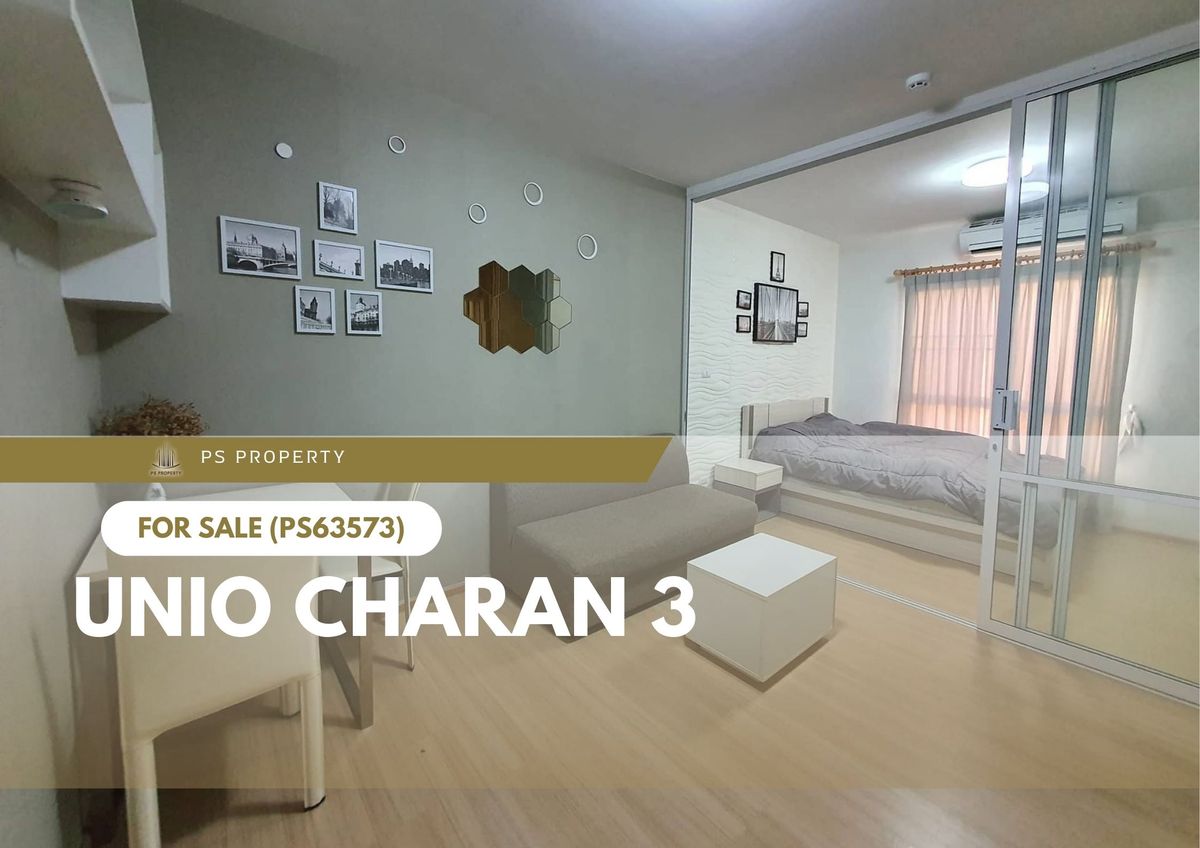 ขายคอนโดปิ่นเกล้า จรัญสนิทวงศ์ : ขายด่วน 🔥 Unio Charan 3 🔥 เดินทางสะดวก ใกล้ BTS ตลาดพลู (PS63573)