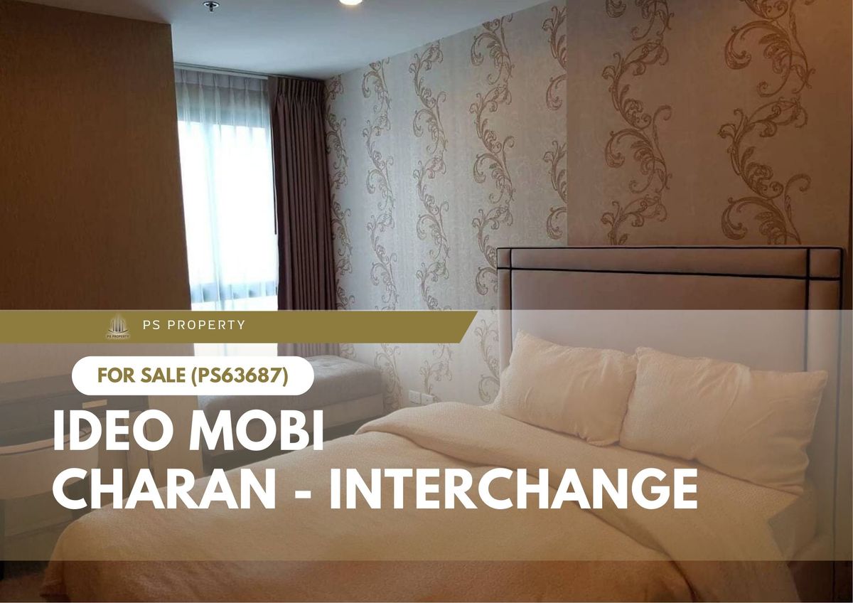For SaleCondoPinklao, Charansanitwong : Urgent sale ✨ IDEO Mobi Charan - Interchange ✨ Near Bang Khun Non BTS Station (PS63687)