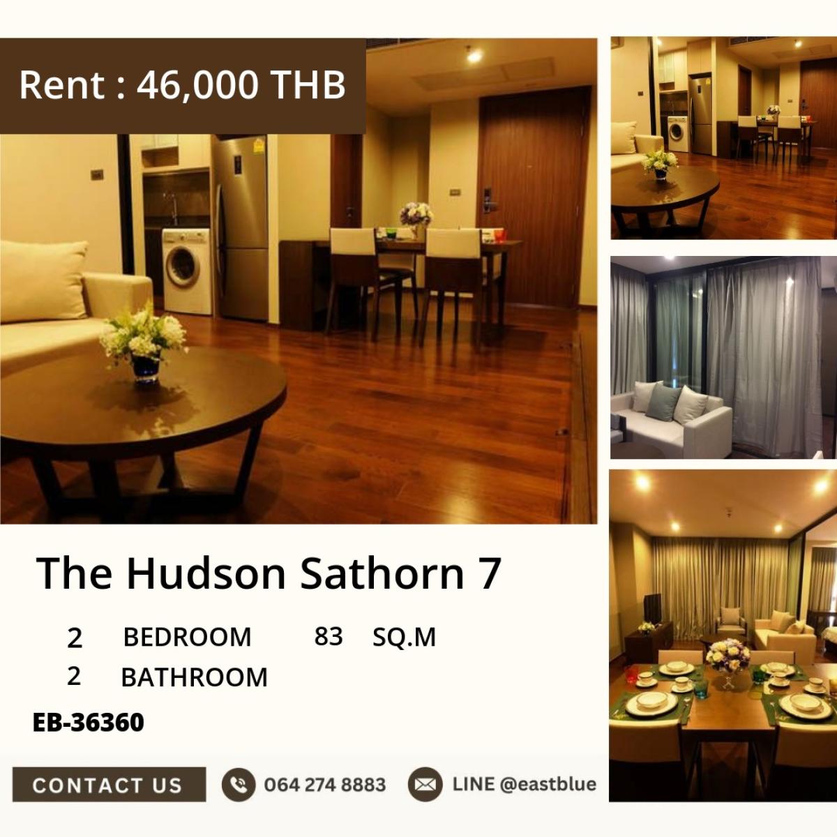 ขายคอนโดสาทร นราธิวาส : 24/03/2026, ขาย/ให้เช่า The Hudson Sathorn 7 - 2 ห้องนอน ใจกลางสาทร ใกล้ BTS ช่องนนทรี 
ราคาโดนใจ 11.5 ลบ. / เช่า 46,000 บาท ต่อเดือน พร้อมสิ่งอำนวยความสะดวกครบครัน! 0642748883
