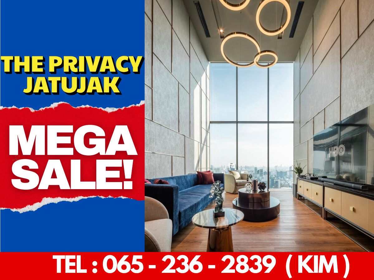 ขายคอนโดสะพานควาย จตุจักร : 𝙈𝙀𝙂𝘼 𝙎𝘼𝙇𝙀🔥𝗧𝗵𝗲 𝗣𝗿𝗶𝘃𝗮𝗰𝘆 𝗝𝗮𝘁𝘂𝗷𝗮𝗸 𝟭ห้องนอน𝟭ห้องน้ำ𝟯.𝟮𝟵ล้าน* 📱𝟬𝟲𝟱-𝟮𝟯𝟲-𝟮𝟴𝟯𝟵