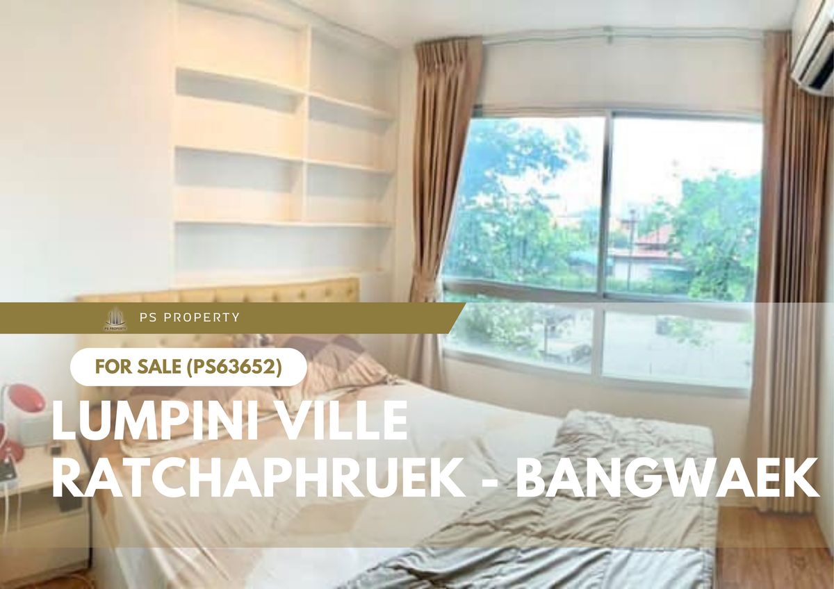 ขายคอนโดบางแค เพชรเกษม : ขายด่วน ✨ Lumpini Ville Ratchaphruek - Bangwaek ✨ ใกล้ BTS บางหว้า เฟอร์นิเจอร์ และ เครื่องใช้ไฟฟ้าครบ (PS63652)