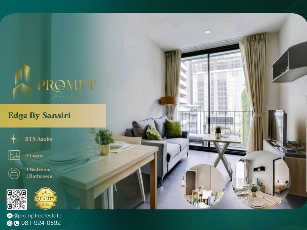 ให้เช่าคอนโดสุขุมวิท อโศก ทองหล่อ : EF00938 - Edge By Sansiri (Sukhumvit 23) :  เอดจ์ บาย แสนสิริ สุขุมวิท 23 - BTS Asoke / MRT Sukhumvit / Terminal 21
