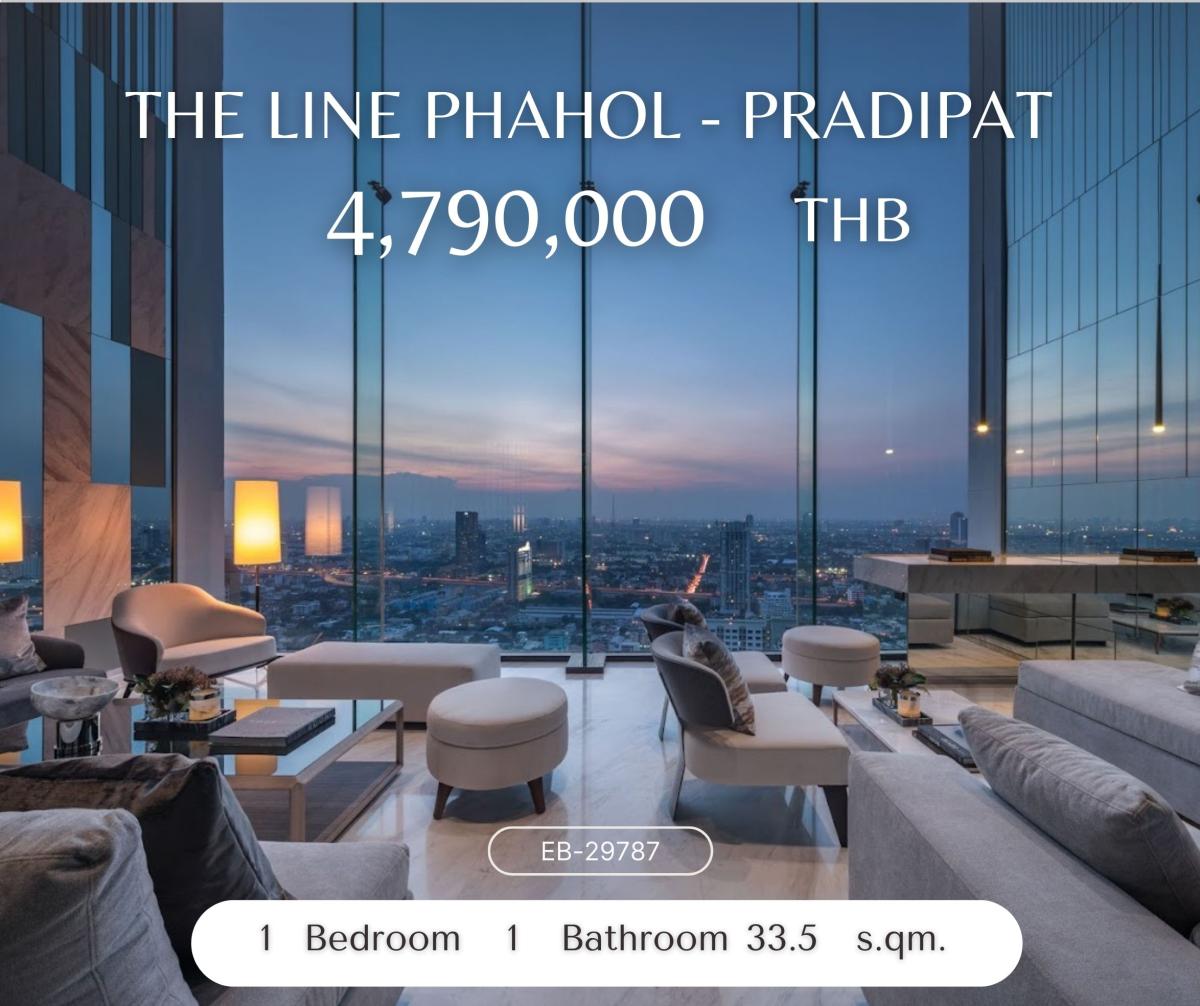 For SaleCondoSapankwai,Jatujak : THE LINE Phahol - Pradipat 1 Bed 1 Bath 33.5 4,790,000