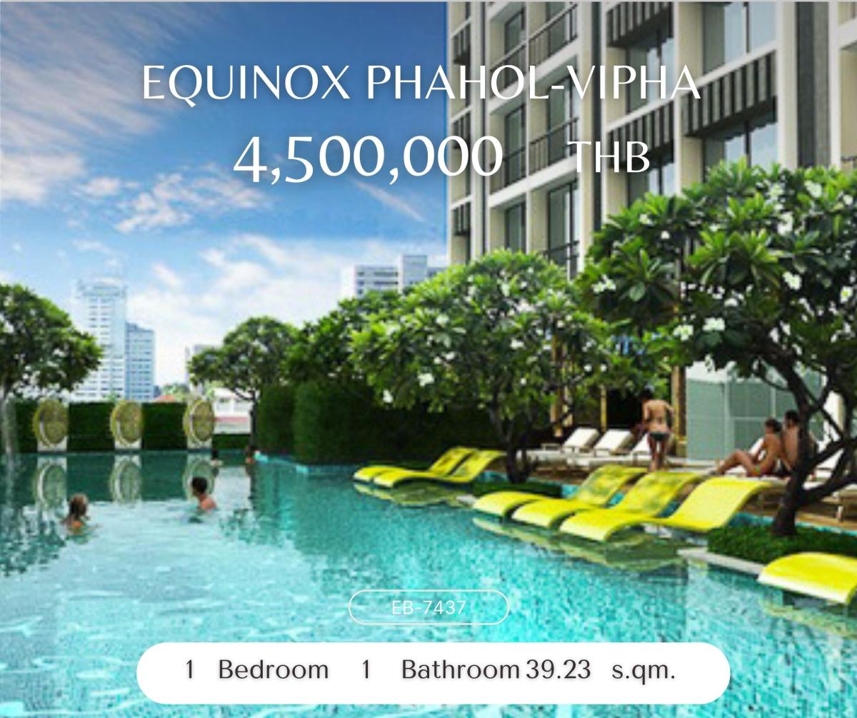 For SaleCondoLadprao, Central Ladprao : Equinox Phahol-Vipha ห้องชั้นสูง เลขห้องสวย 1 ห้องนอน 4,500,000