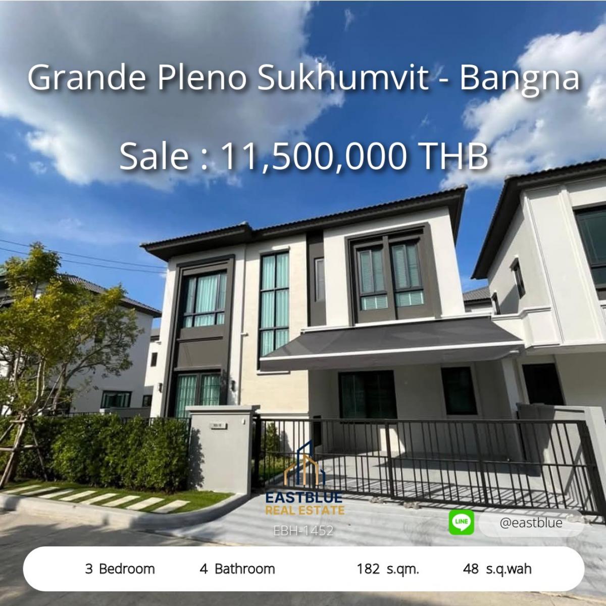 บ้านสมุทรปราการ สำโรง : 19/02/2026, บ้านหรู 3 ห้องนอน Grande Pleno สุขุมวิท-บางนา 
เช่า 80,000 บ. ขาย 11.5 ล้าน ทำเลดีใกล้สนามบินสุวรรณภูมิ